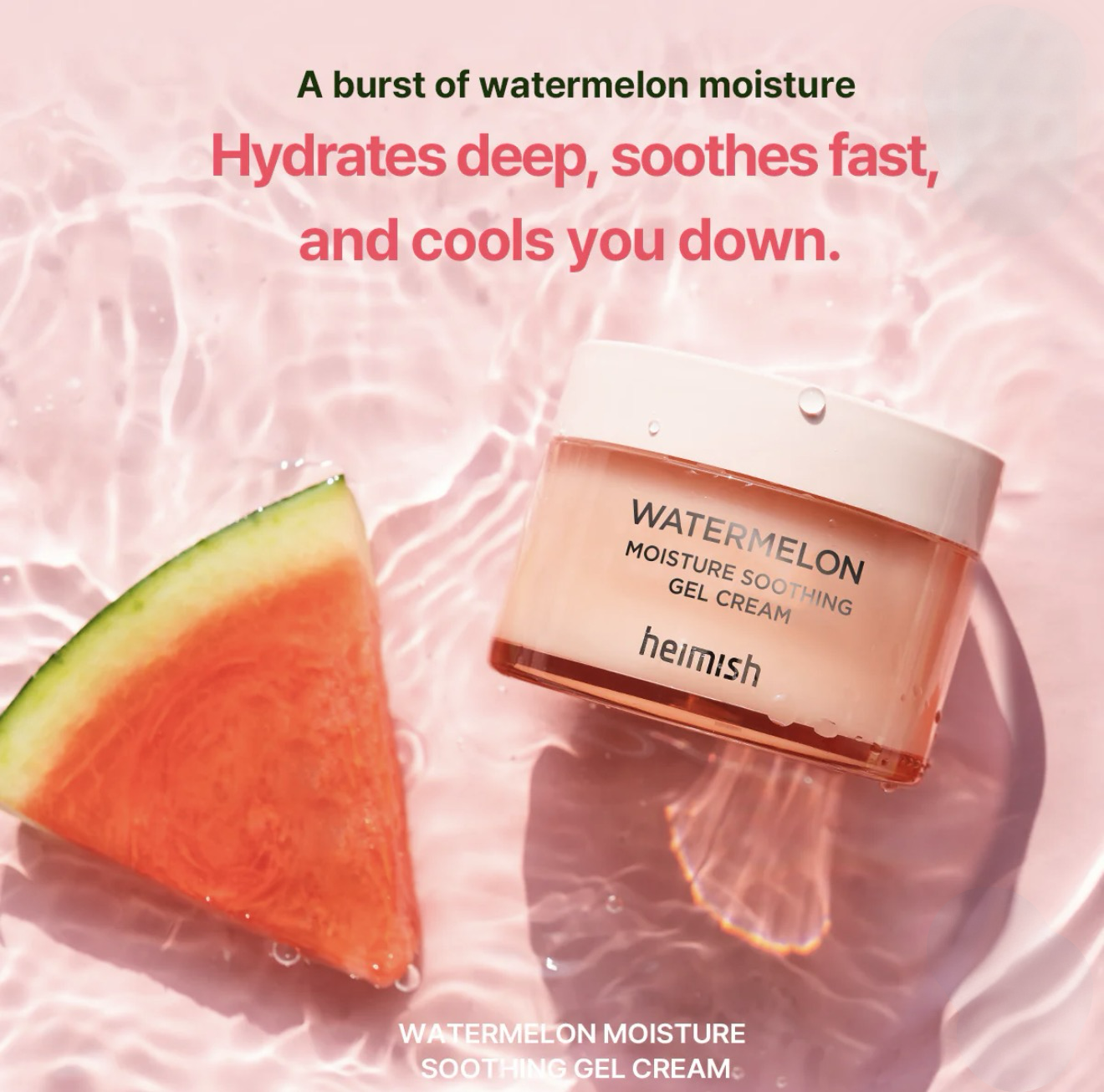 Heimish - Watermelon Moisture Soothing Gel Cream, 110ml